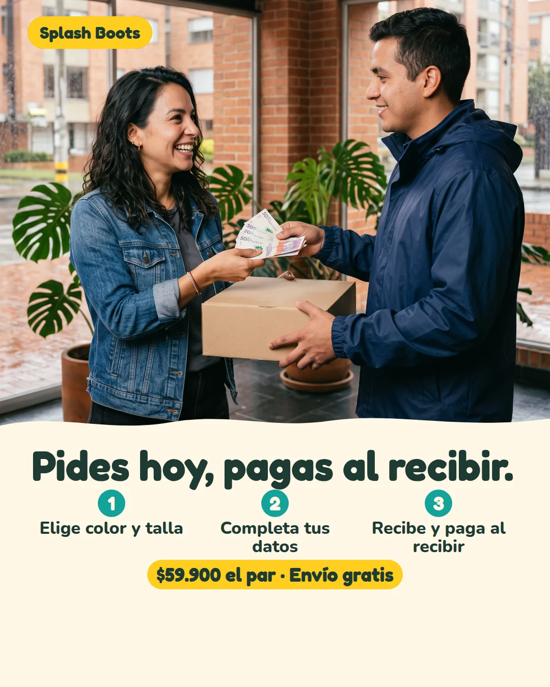 Entrega de una caja de botas Splash Boots; pago contra entrega.